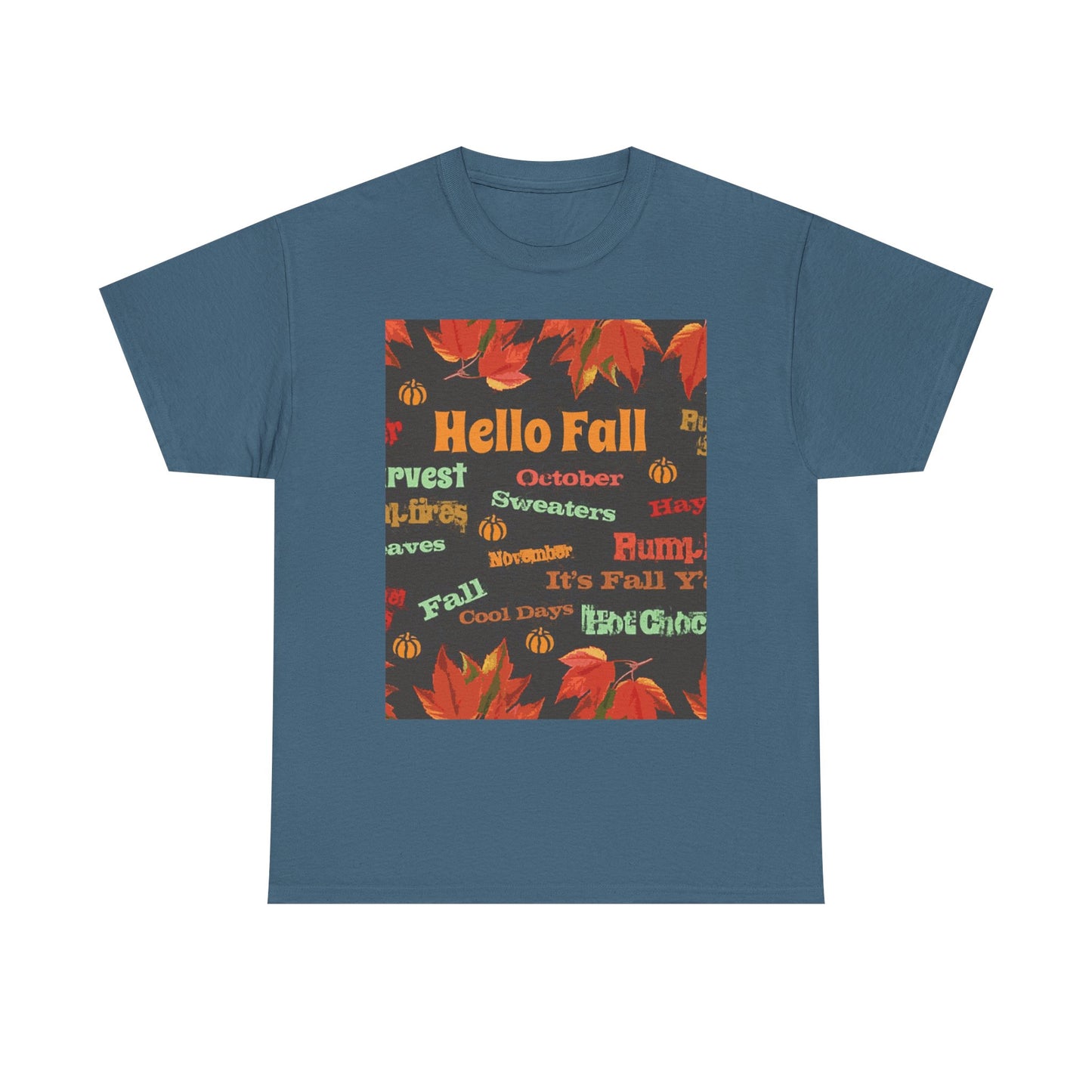 Hello Fall -Amazing Unisex Heavy Cotton Short Sleeve Tee Shirts!
