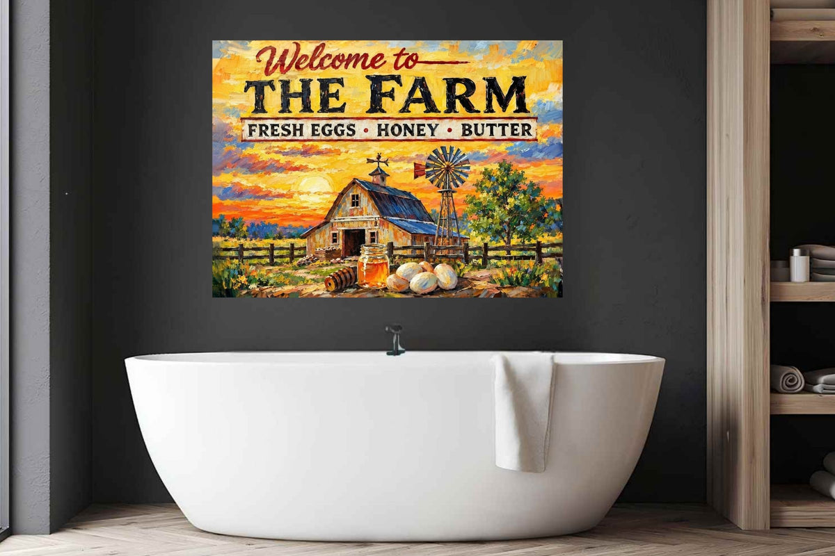 Welcome To the Farm| Modern Farm Art Sign|Prints, Canvas, Wood, or Metal Art
