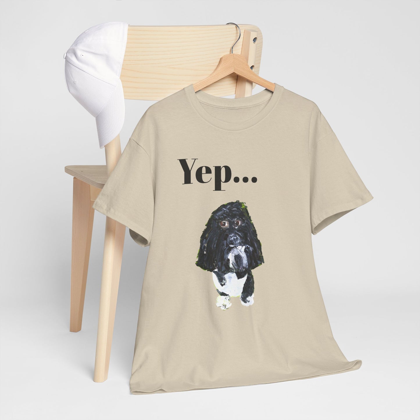 "Yep Dog" - Amazing Unisex Heavy Cotton Short Sleeve Tee Shirts!