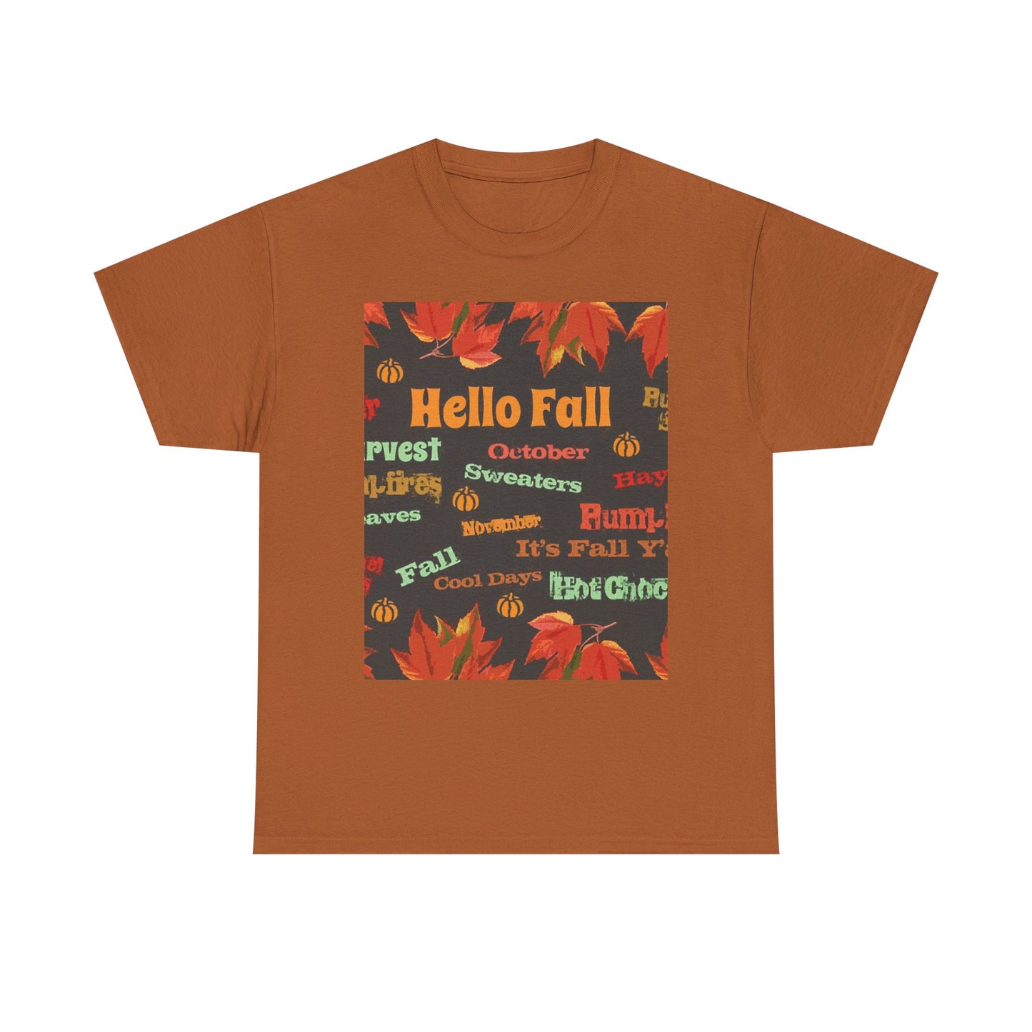 Hello Fall -Amazing Unisex Heavy Cotton Short Sleeve Tee Shirts!