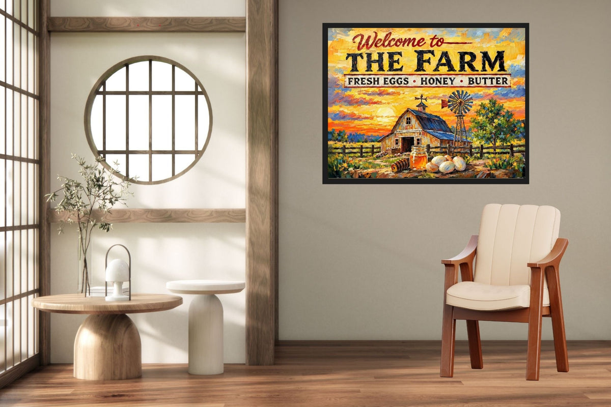 Welcome To the Farm| Modern Farm Art Sign|Prints, Canvas, Wood, or Metal Art