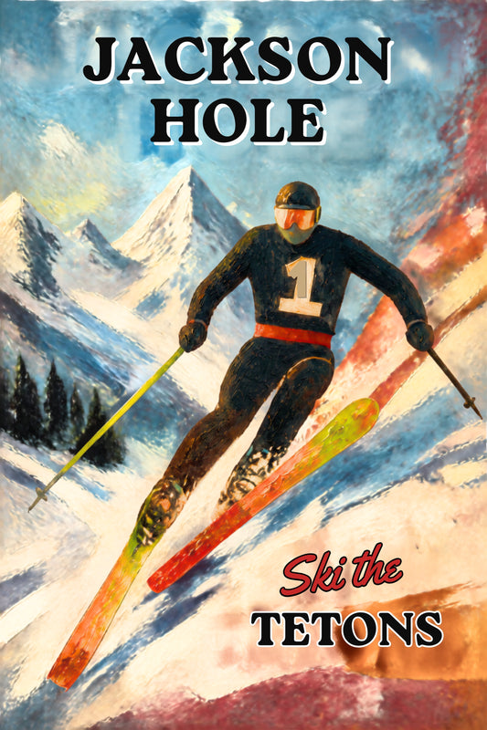 Jackson Hole| Skiing in the Grand Tetons| Wyoming Winter Art. Giclee Paper- Wood- Metal- Canvas