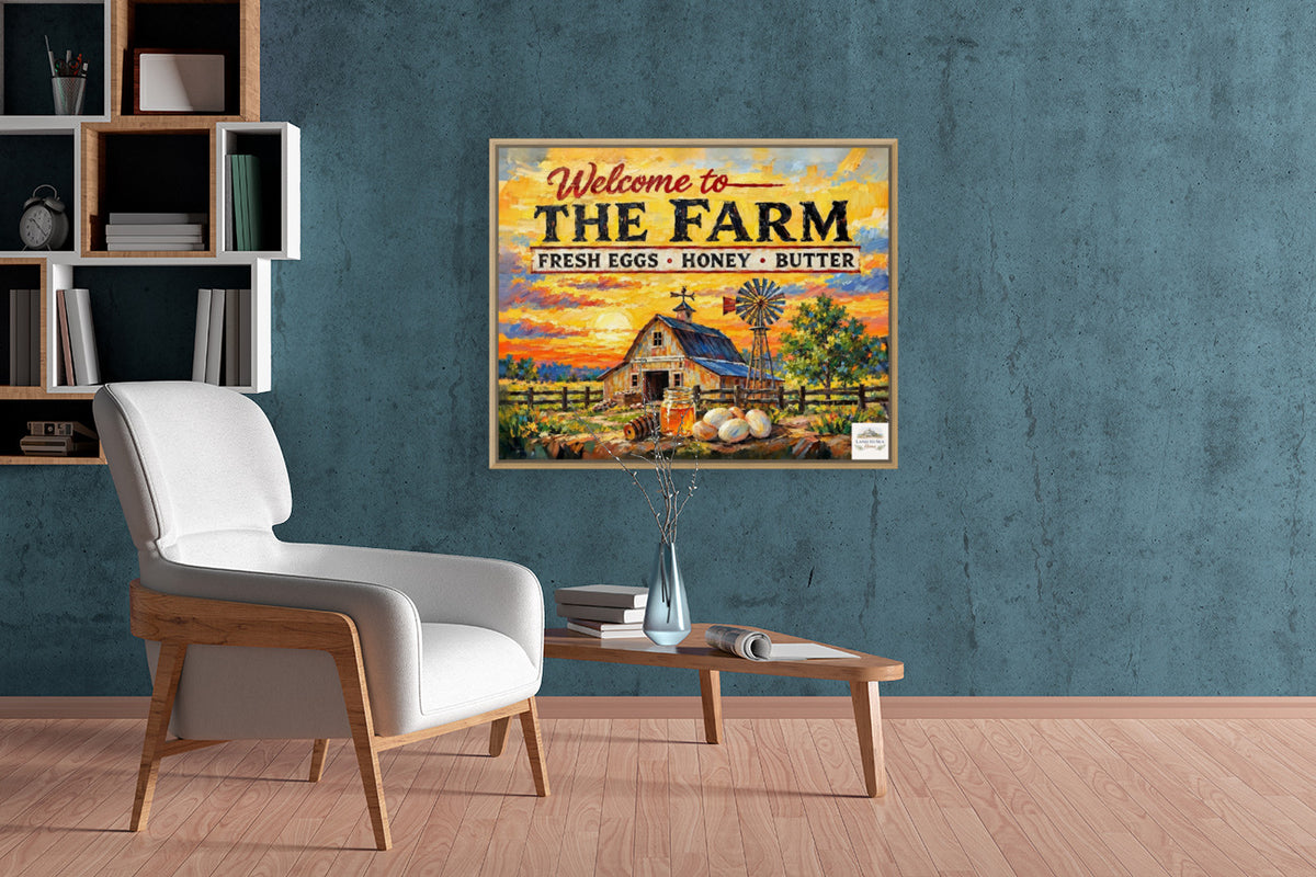 Welcome To the Farm| Modern Farm Art Sign|Prints, Canvas, Wood, or Metal Art