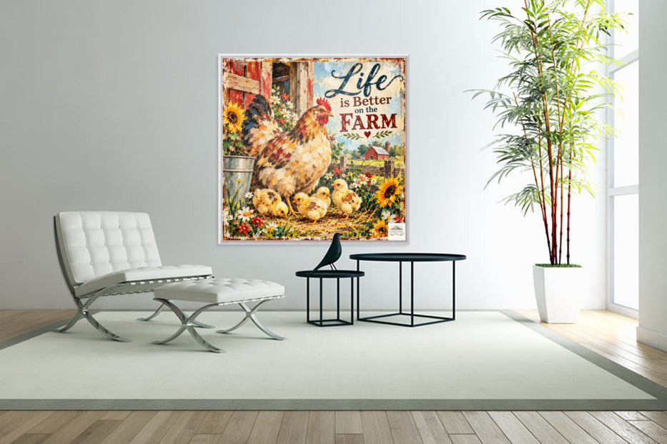 Life Is Better on the Farm | Hen & Chicks Country Farm Art | Giclée Paper • Wood • Metal • Canvas